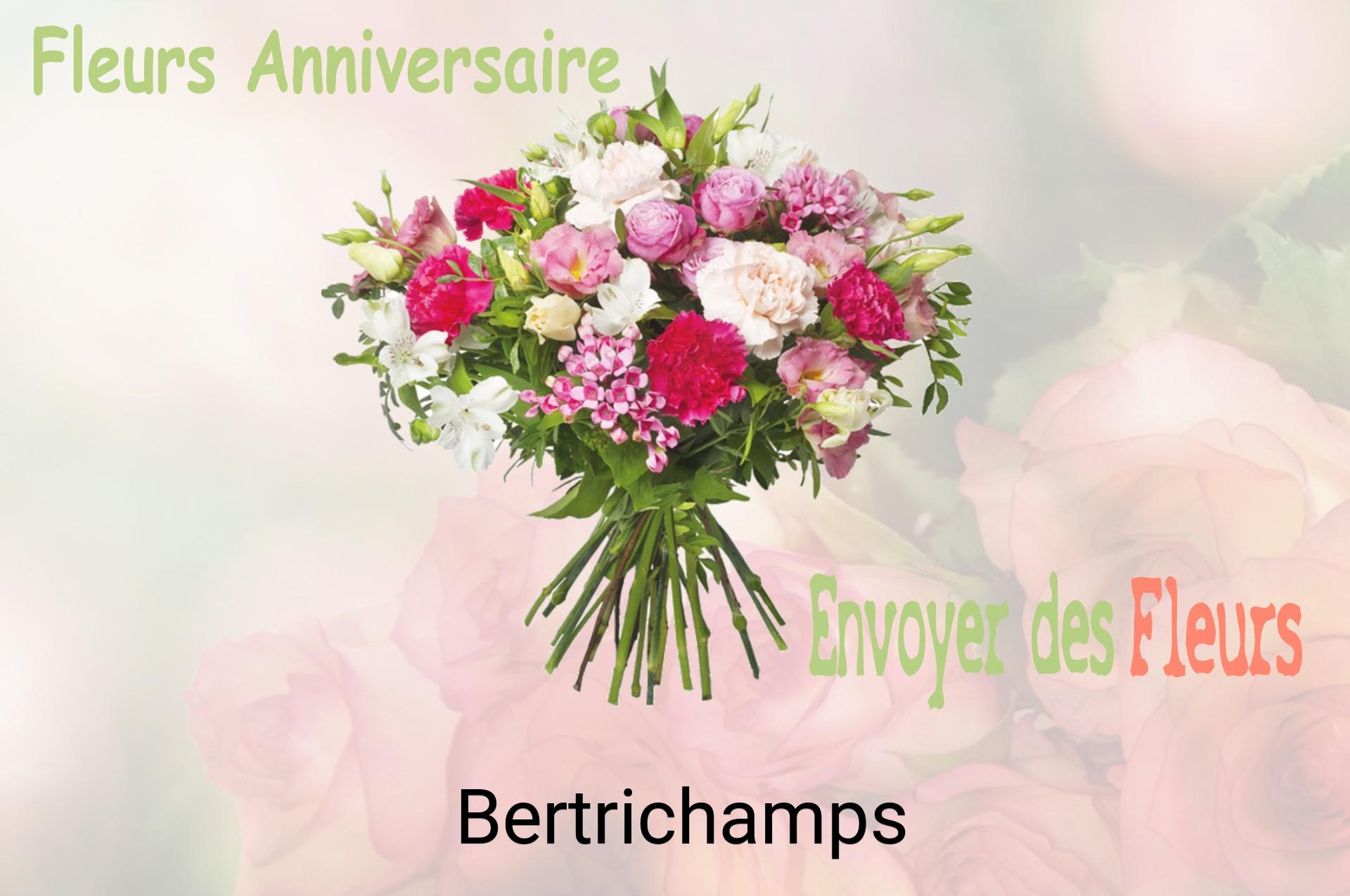 Bouquet de fleurs d’anniversaire livré à Bertrichamps